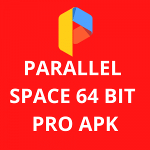 Parallel Space 64 Bit Pro Apk