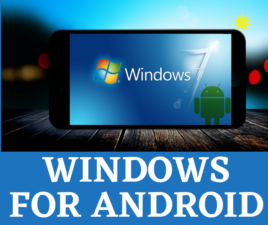 Windows Android Download