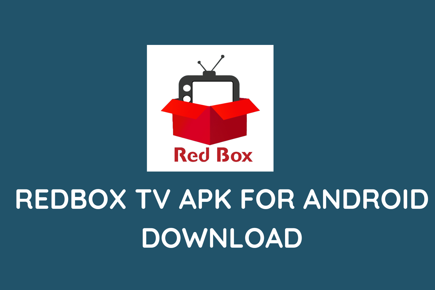 Redbox Tv Apk