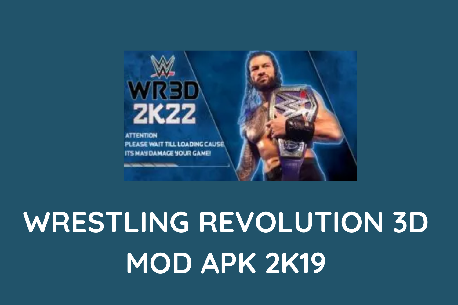wrestling revolution 3d mod apk 2k19