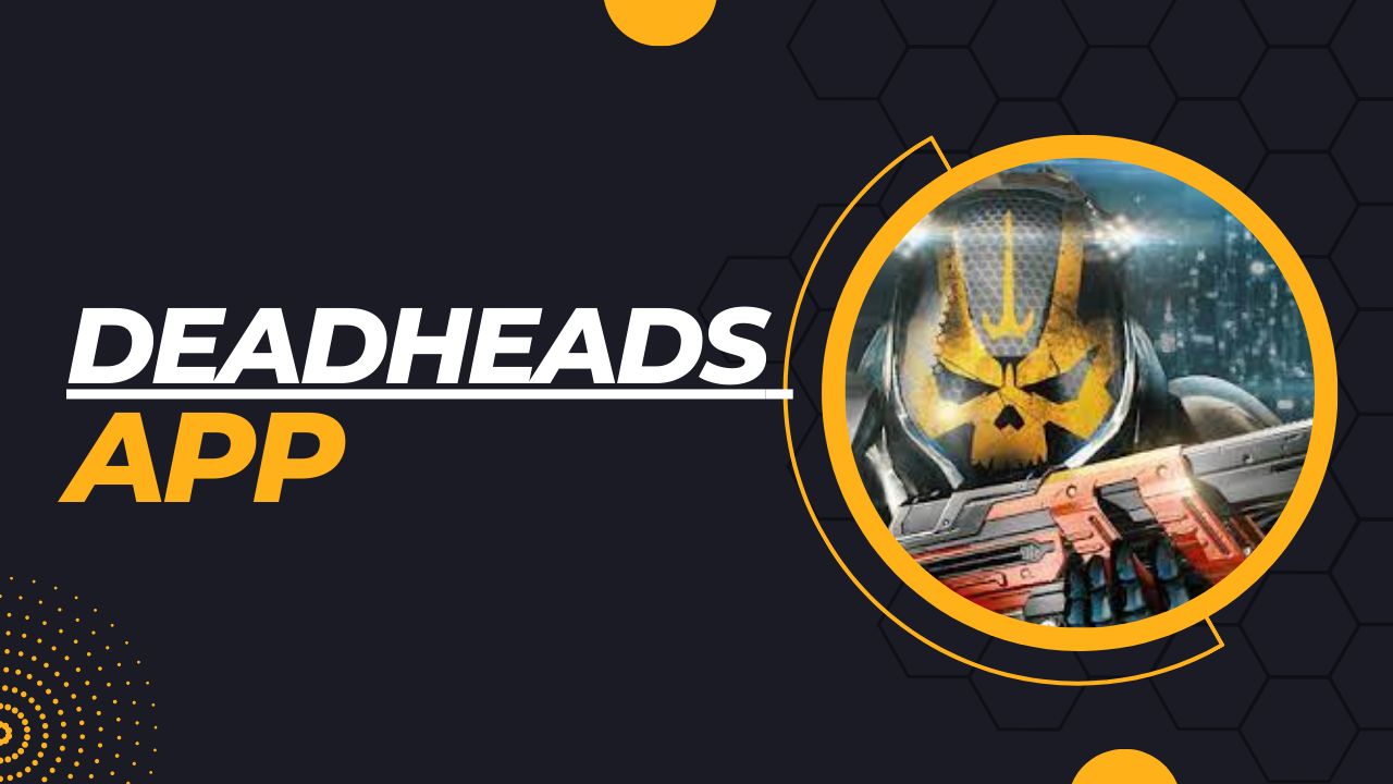 Deadheads Mod Apk