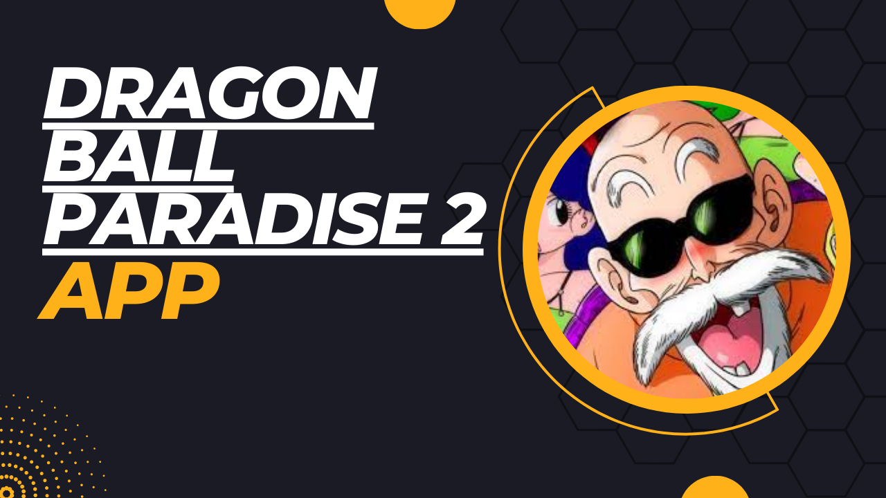Dragon Ball Paradise 2 Apk
