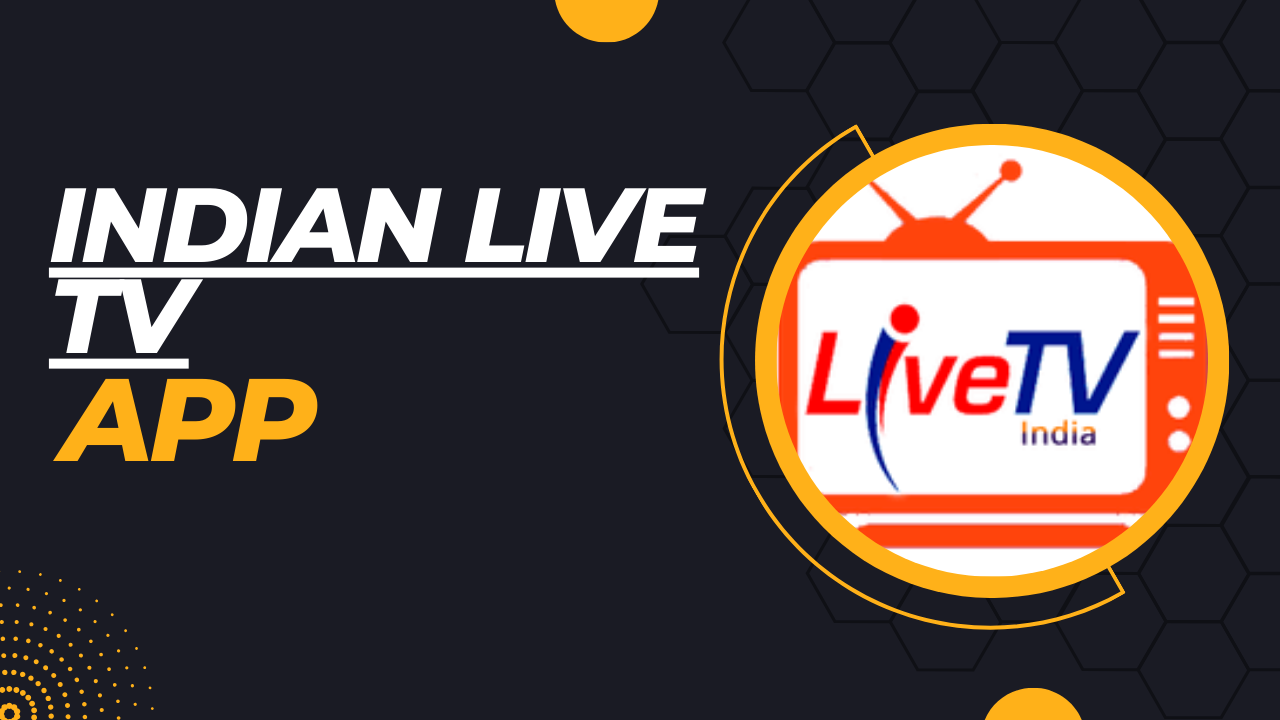Indian Live TV APK for Android (2023)