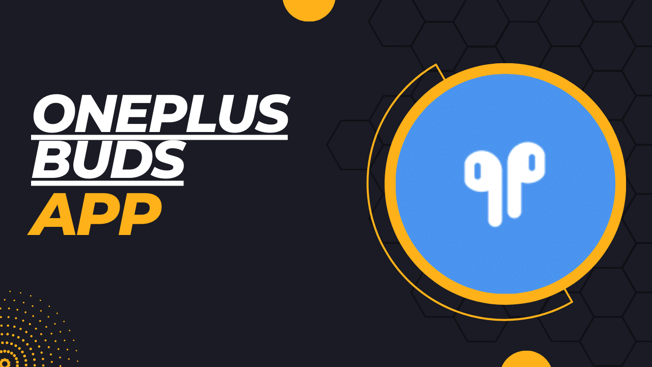 Oneplus-Buds-APK-Download-for-Android-2023