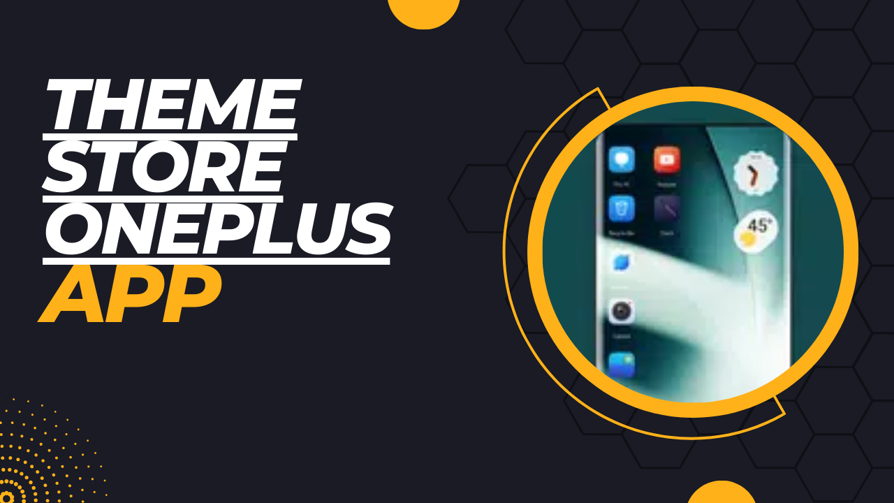 Theme-Store-Oneplus-APK-for-Android-2023