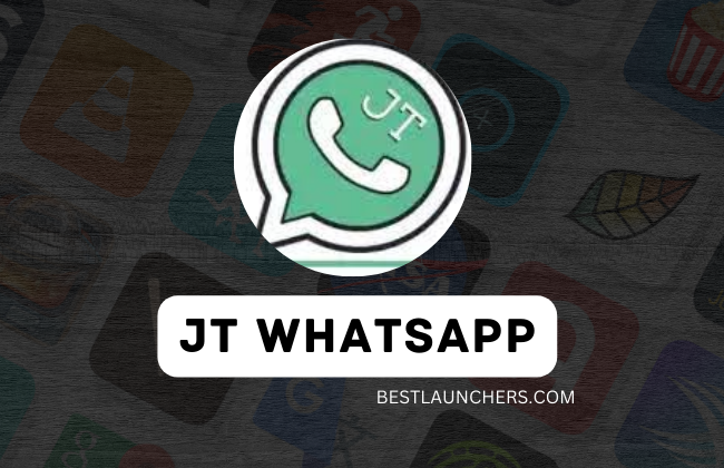 JT Whatsapp Apk 2024 Download {Updated Version}