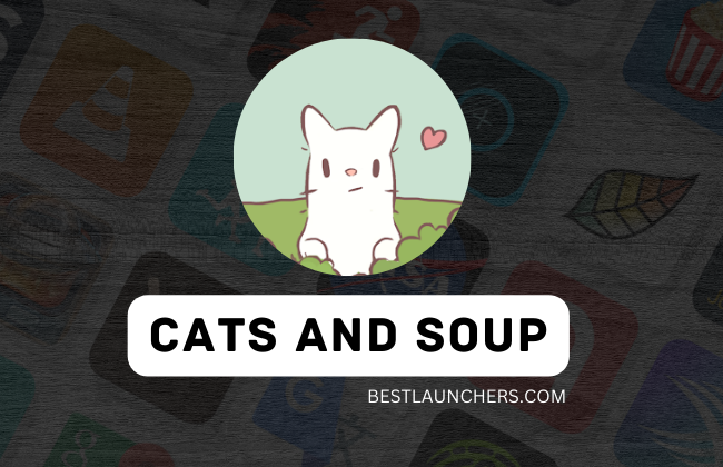Cats And Soup Mod Apk Download for Android
