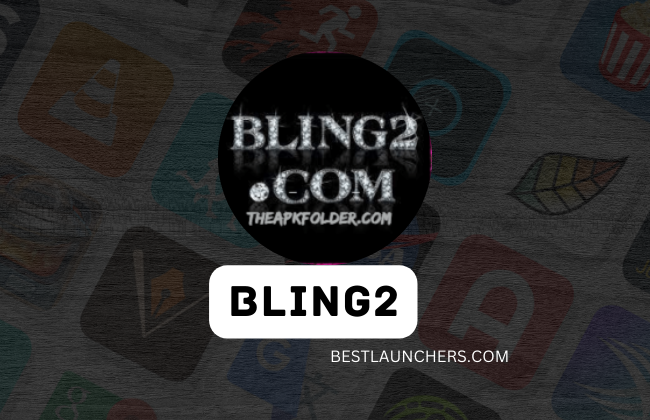 Bling2 MOD APK Download New Version 2024