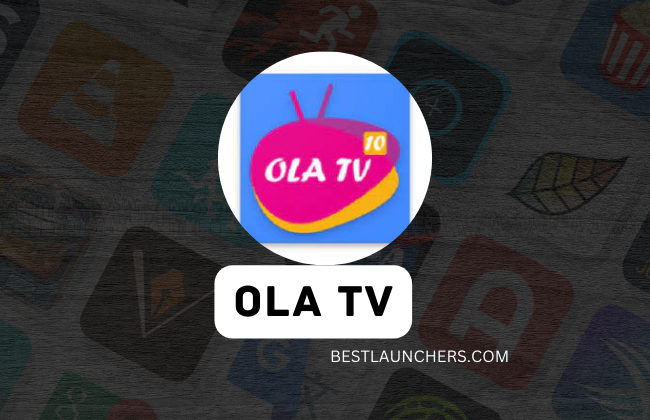 OLA TV APK Download New Version 2024