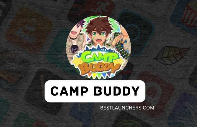 Camp Buddy APK Download Latest Version 2024